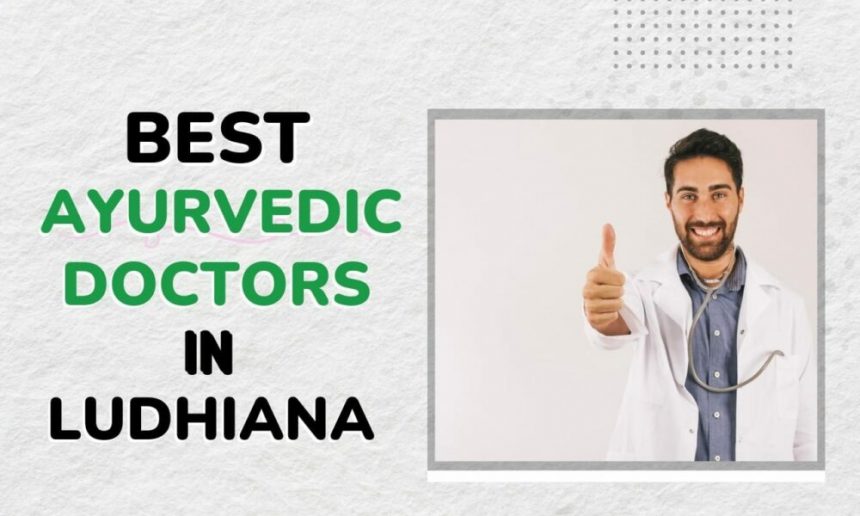 explore-the-best-ayurvedic-doctors-in-ludhiana